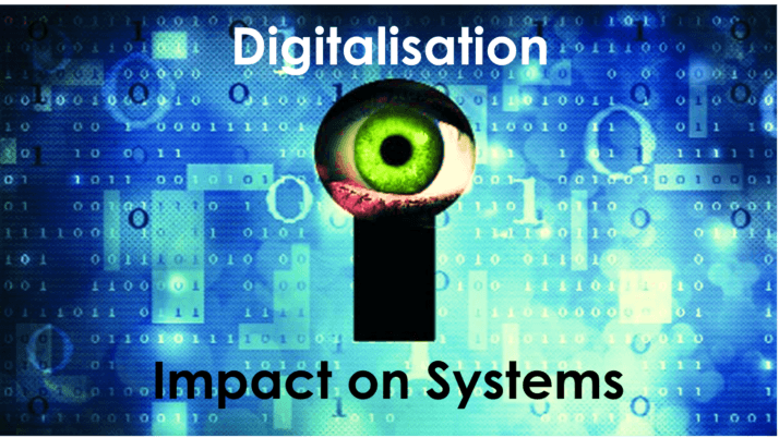 Digitalisation 2.3 – Impact on Organisational Systems